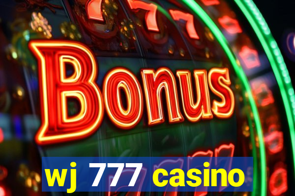 wj 777 casino